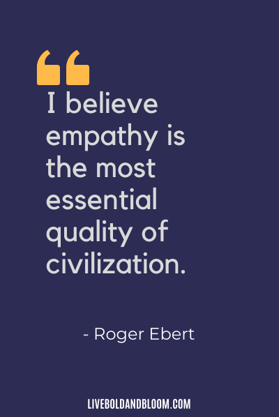 Empath quotes by Roger Ebert