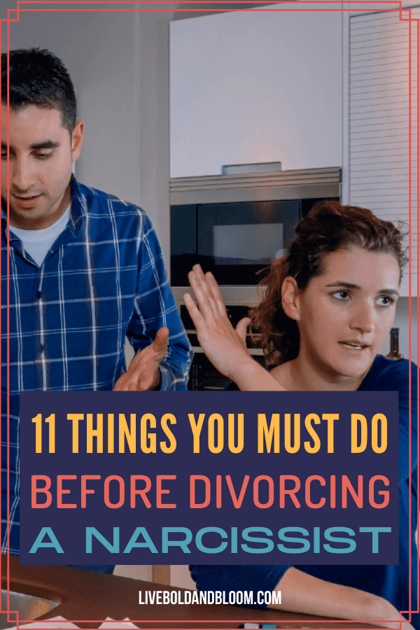 Going out of a narcissistic marriage is draining and exhausting. Before divorcing a narcissist, here are the things you must do for yourself.