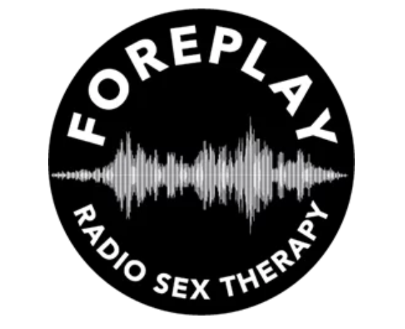 Foreplay Radio — Couples and Sex Therapy